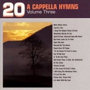 CD 20 Acappella Hymns Volume 3