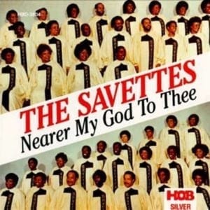 CD Nearer My God To Thee-The Savettes
