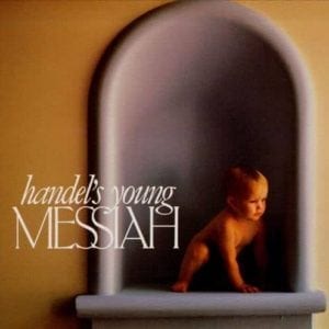 CD Handel´s Young Messiah