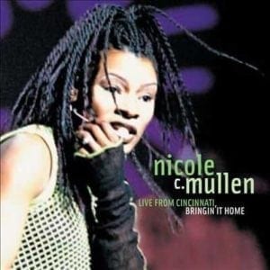 CD Bringin´It Home Live from Cincinnati-Nicole C.Mullen