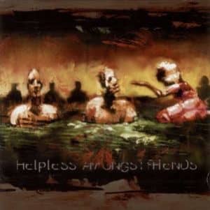 CD Helpless Amongst Friends