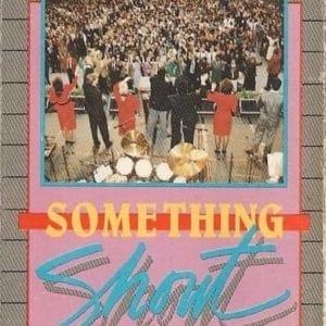 CD Something to Shout About!-Rhema Singers and Band