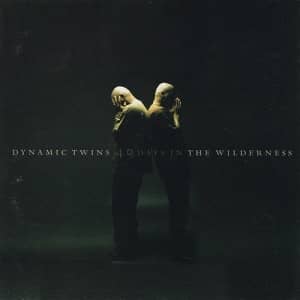 CD 40 Days in the Wilderness-Dinamic Twins