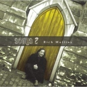 CD Songs-Rich Mullins