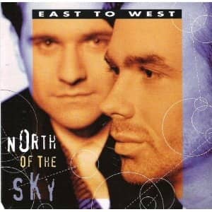 Cd North Of The Sky-East to West