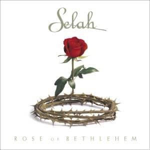 CD Rose of Bethlehem-Selah