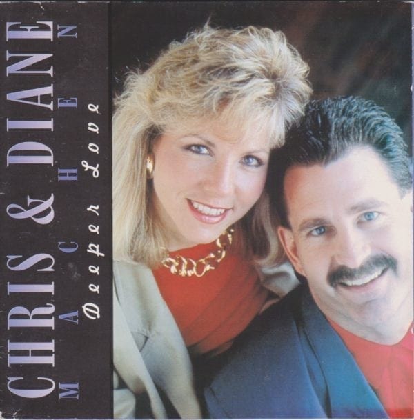 CD Deeper Love - Chris & Diane Machen