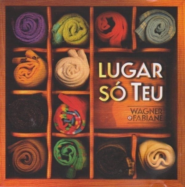 CD Lugar só Teu - Wagner e Fabiane