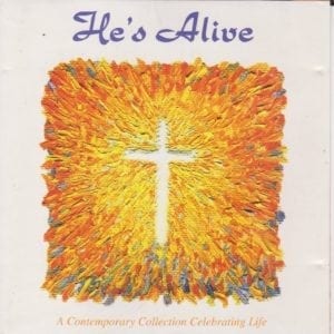 CD He's Alive - Psalm 150 Music -