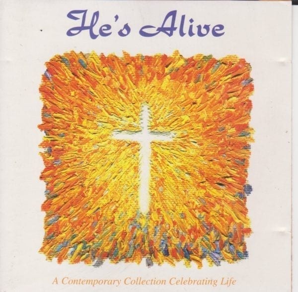 CD He's Alive - Psalm 150 Music -