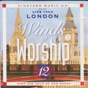 CD Winds of Worship - 12 - Vineyard - Live from London