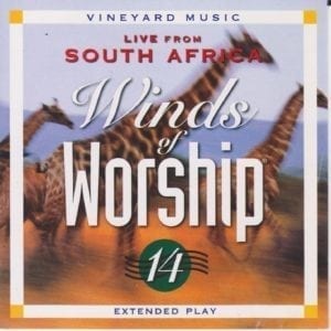 CD Winds of Worship - Live from South Africa Vineyard