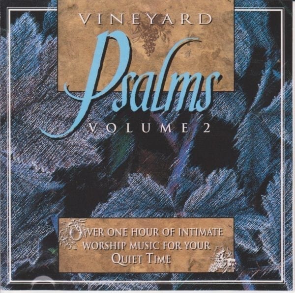 CD Psalms Vineyard volume 2 1994