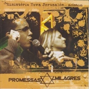 CD Promessas e Milagres - Ministério Nova Jerusalém - Acústico