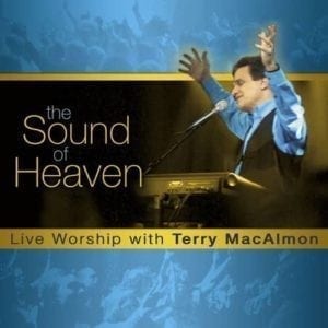 CD The Sound Of Heaven Live Worship-Terry MacAlmon
