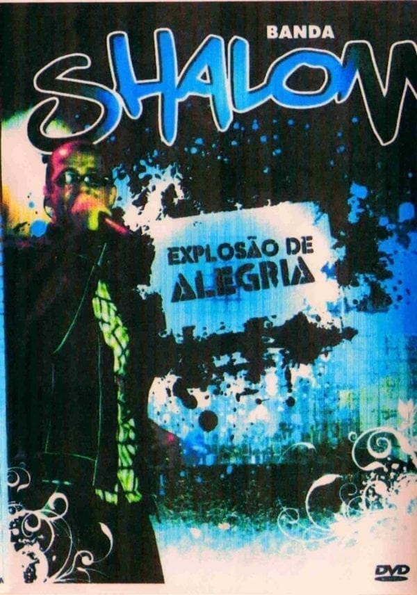 DVD Explosão de Alegria-Banda Shalom