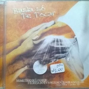 CD Basta só te tocar-Ministério de Louvor 3ª Igreja do Evangelho Quadrangular