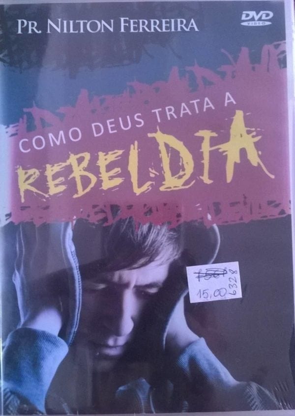 DVD Como Deus Trata a Rebeldia-Pr. Nilton Ferreira