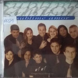 CD Sublime Amor-Grupo Vocal Ebenézer