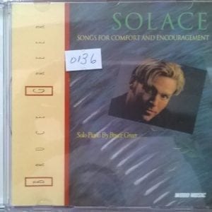 CD Solace-Songs for Comfort and Encouragement-Solo Piano by Bruce Greer