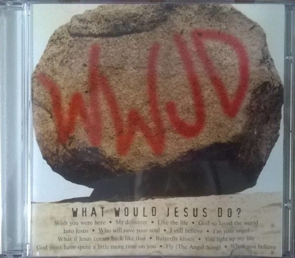 CD WWJD-What Would Jesus Do?