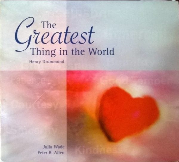 CD The Greatest Thing in the World-Henry Drummond