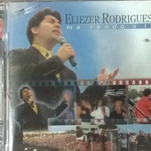 CD Me Rendo a Ti-Eliezer Rodrigues