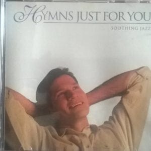 CD Hymns Just For You Soothing Jazz