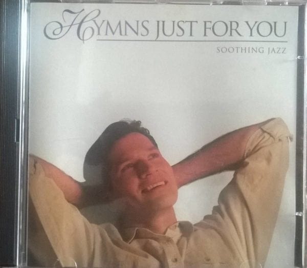 CD Hymns Just For You Soothing Jazz