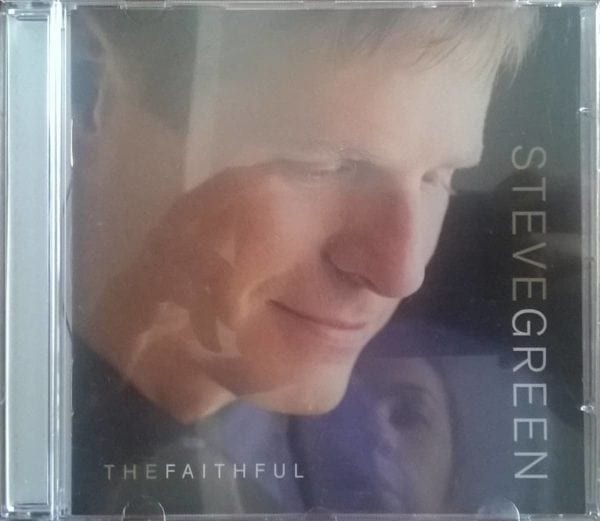 CD The Faithful-Steve Green