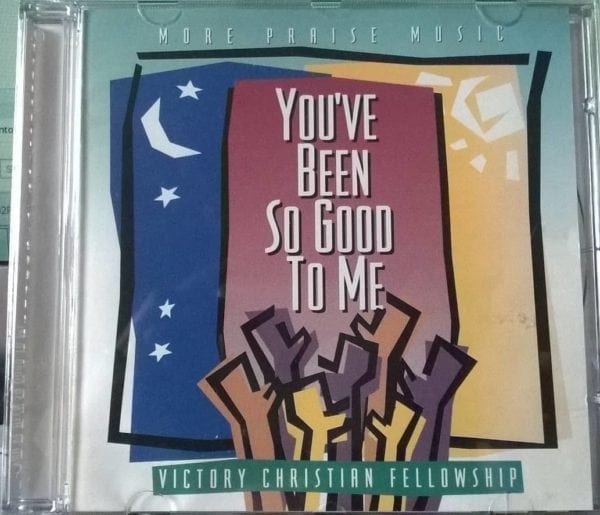 CD You´ve Been So Good To Me-Victory Christian Fellowship