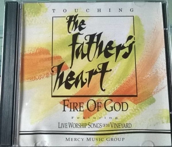 CD Fire Of God-Touching The Father´s Heart