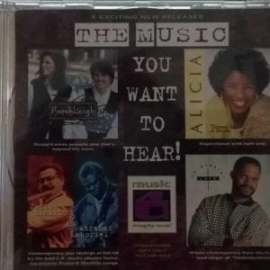 CD The Music You Want to Hear!