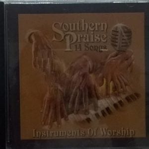 CD Southern Praise-14 Songs Instruments Of Worship