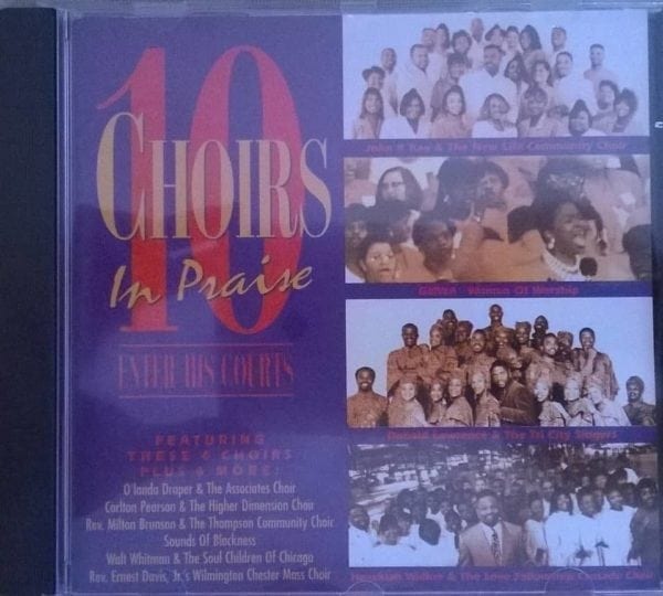 CD 10 Choirs-In Praise Enter His Courts