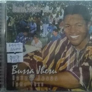 CD Bussa Jhesus Reina Jesus - Daniel Magaia