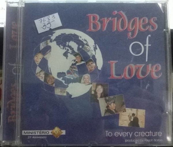 CD To Every Creature-Bridges Of Love