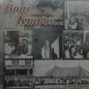 CD Bons Tempos Volume1-Frutos da Criação