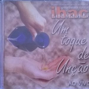CD Um Toque de Unção-Igreja Batista Curuçá Ibac