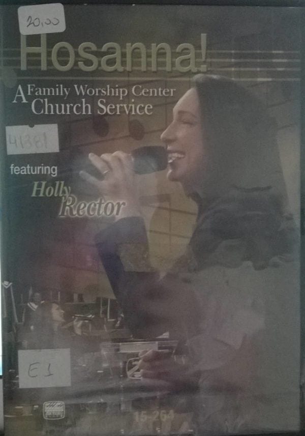 DVD Hosanna!A Family Worship Center Church Service-Holly Rector