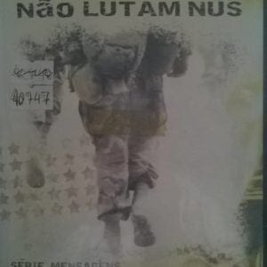 DVD Soldados Não Lutam Nus-Pr.Gary Haynes