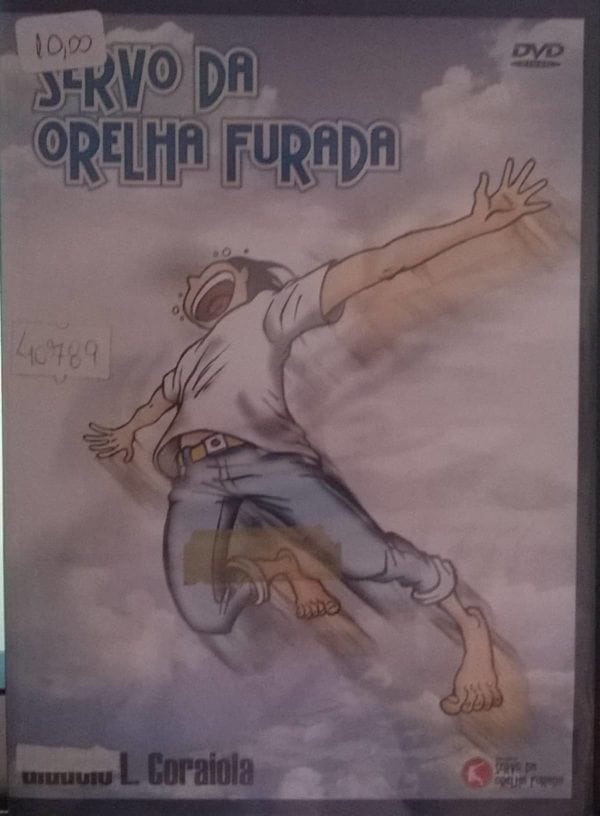 DVD Servo da Orelha Furada-Gláucio L.Coraiola-Min.Servo da Orelha Furada