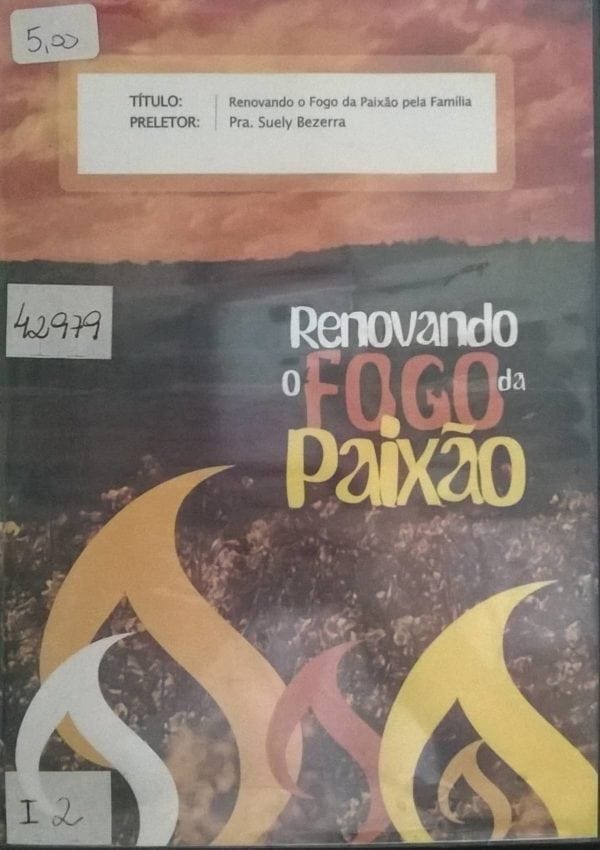 DVD Paixão pelo Evangelho-Pra.Suely Bezerra-Renovando o Fogo da Paixão pela Família
