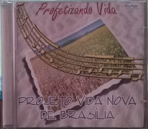 CD Profetizando Vida-Projeto Vida Nova de Brasília