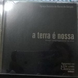CD A Terra é Nossa-Igreja Batista de Barra do Garças