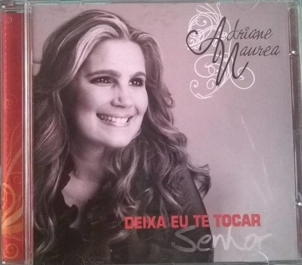 CD Deixa eu Te Tocar Senhor-Adriane Maurea