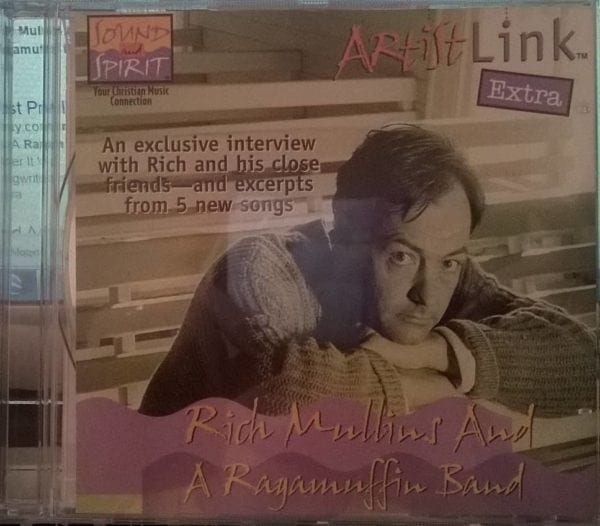 CD Artist Link Extra-Rich Mullins and A Ragamuffin Band