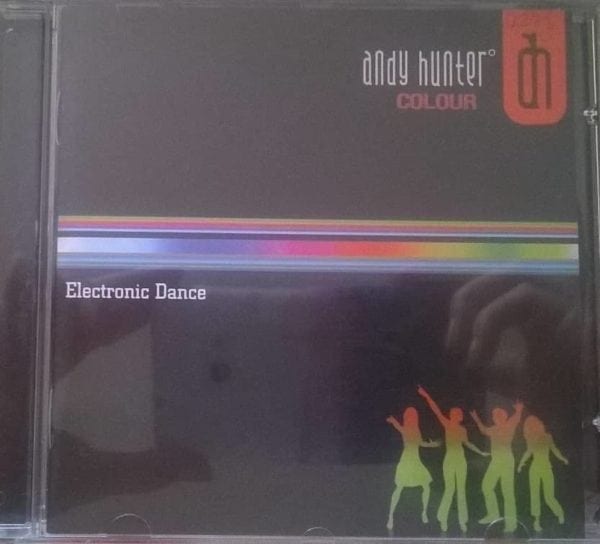 CD Electronic Dance-Andy Hunter Colour