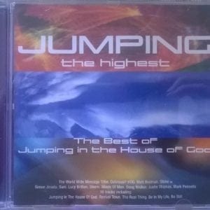 CD The Best Of Jumping in the House of God-Jumping The Highest