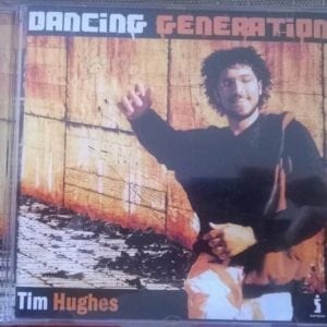 CD Tim Hughes-Dancing Generation